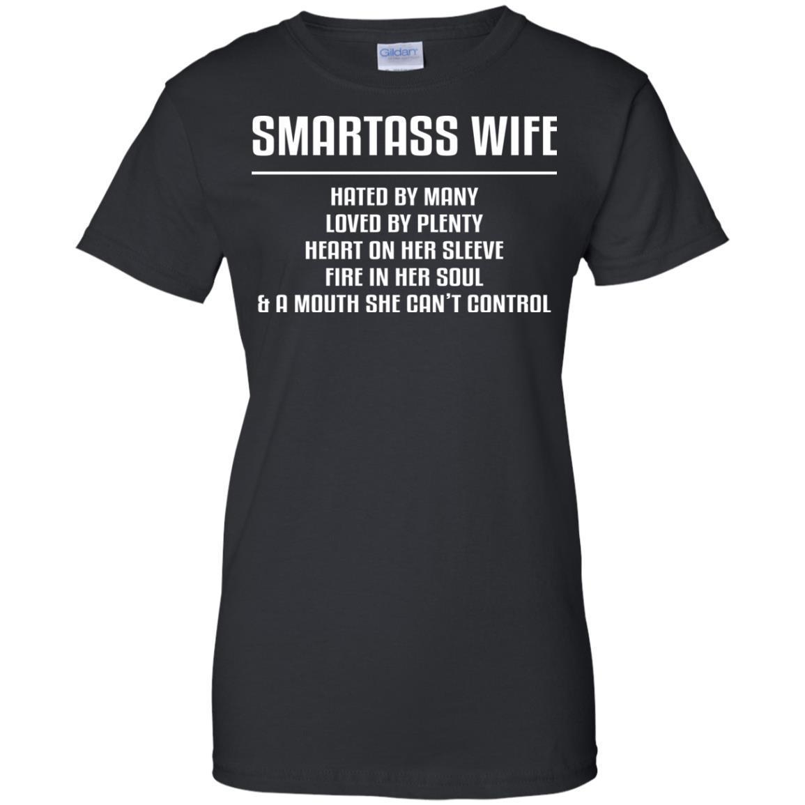 Check Out This Awesome Shirt Smartass Wife Hated By Many Loved By Plen
