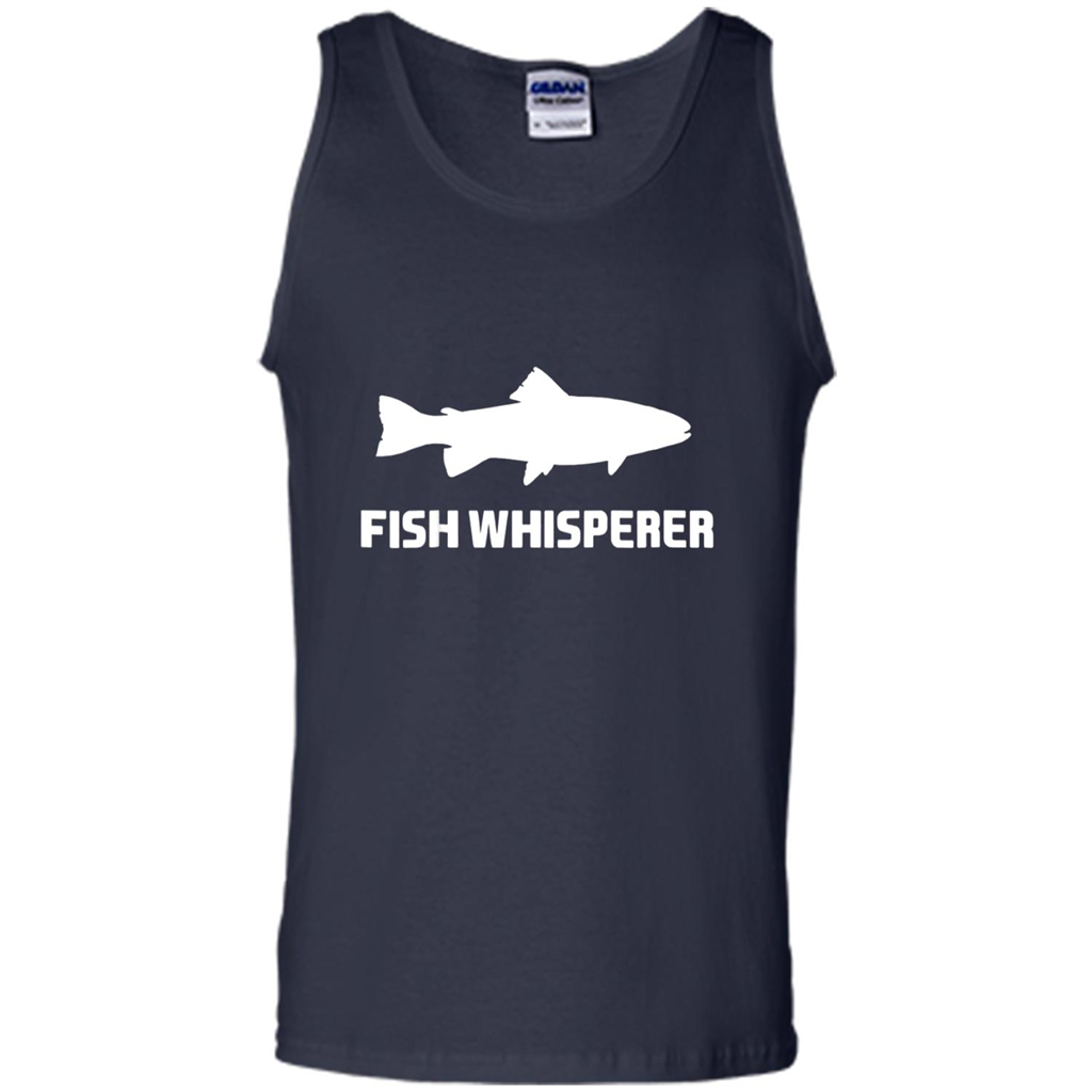 Check Out This Awesome Fish Whisperer Funny - Tank Top Shirts