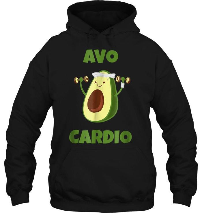 Check Out This Awesome Avo Cardio - Eclairtees Store Shirts