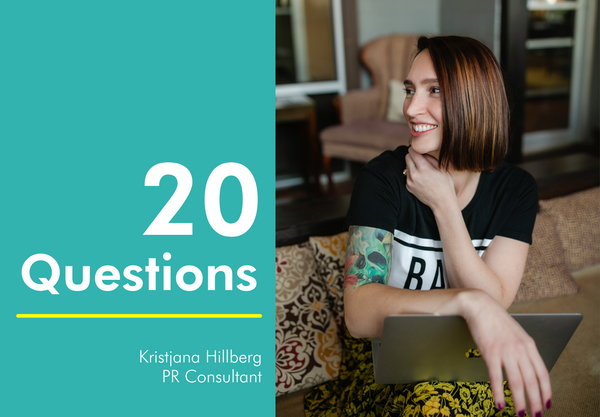 20 Questions with Kristjana Hillberg 