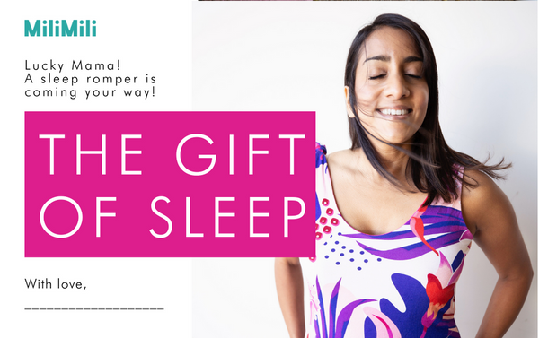 milimili - the gift of sleep - gift notification card for sleep romper purchase