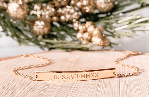 bar bracelet, personalized jewelry, wedding date, roman numerals, special date, Christmas gifts for her, gifts for mom, gifts for grandma, push present, gold jewelry, silver jewelry, 14k gold