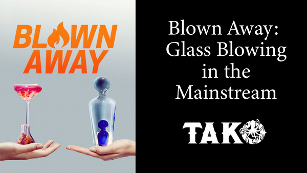 Blown Away - Best Glassblowers - Best Pipes