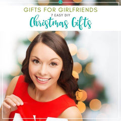 Gifts to Give your Girlfriends for Christmas