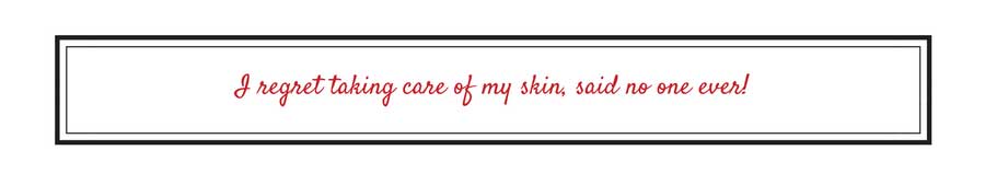 Taking Care of your Skin