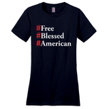 Free, Blessed, American Women's T-Shirt