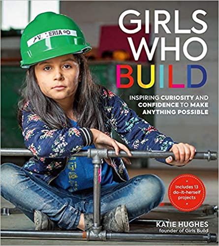 Girls who Build book