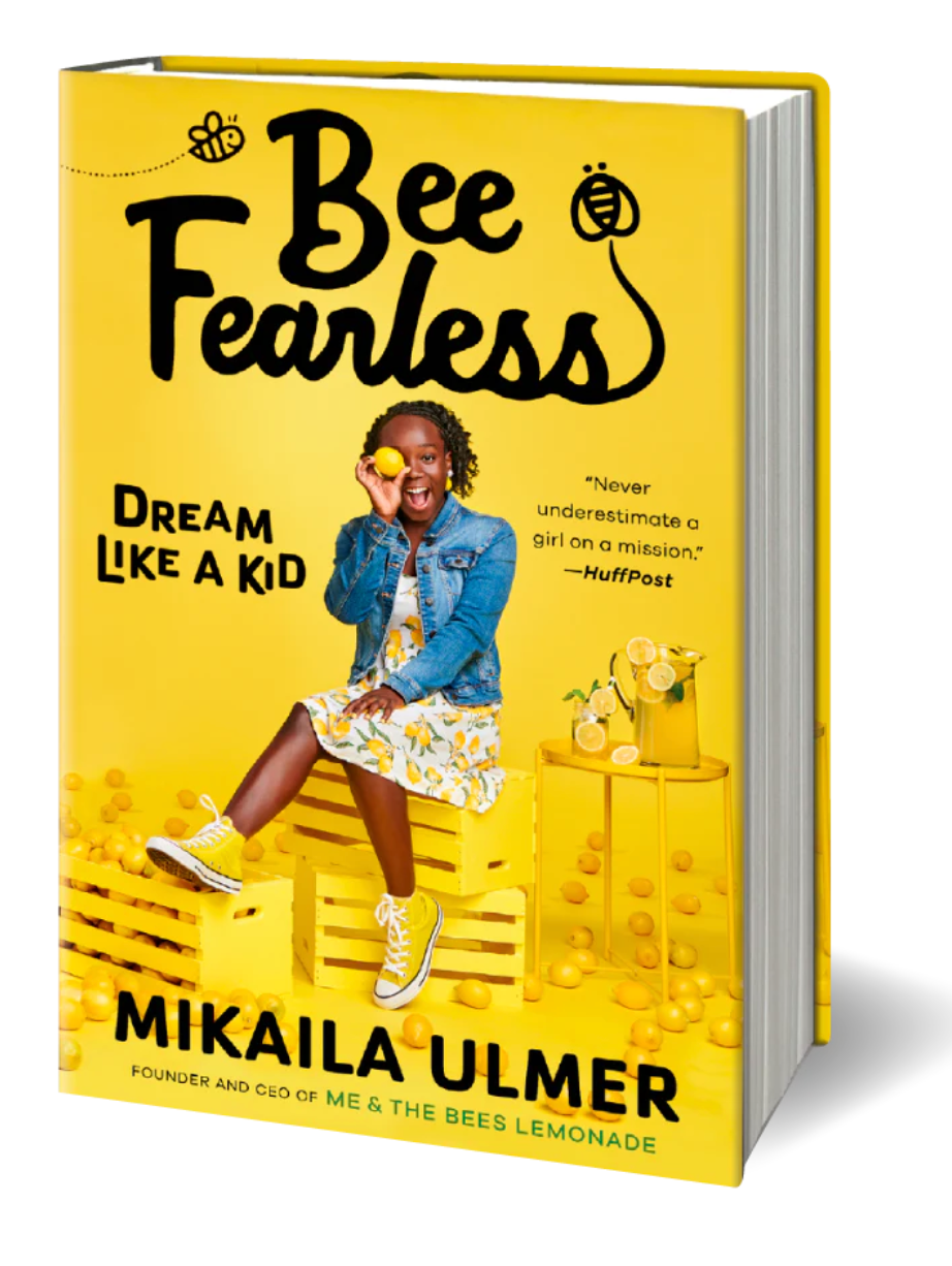 Bee Fearless - Mikaila Ulmer