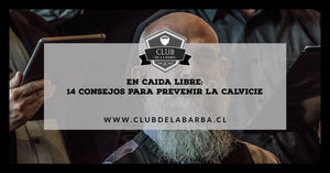 EN CAIDA LIBRE: 14 CONSEJOS PARA PREVENIR LA CALVICIE