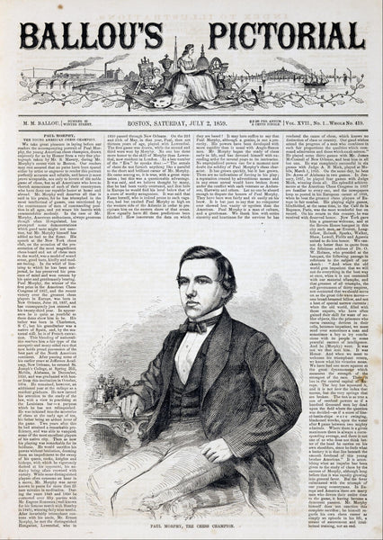 Paul Morphy - The Legendary Chess Player