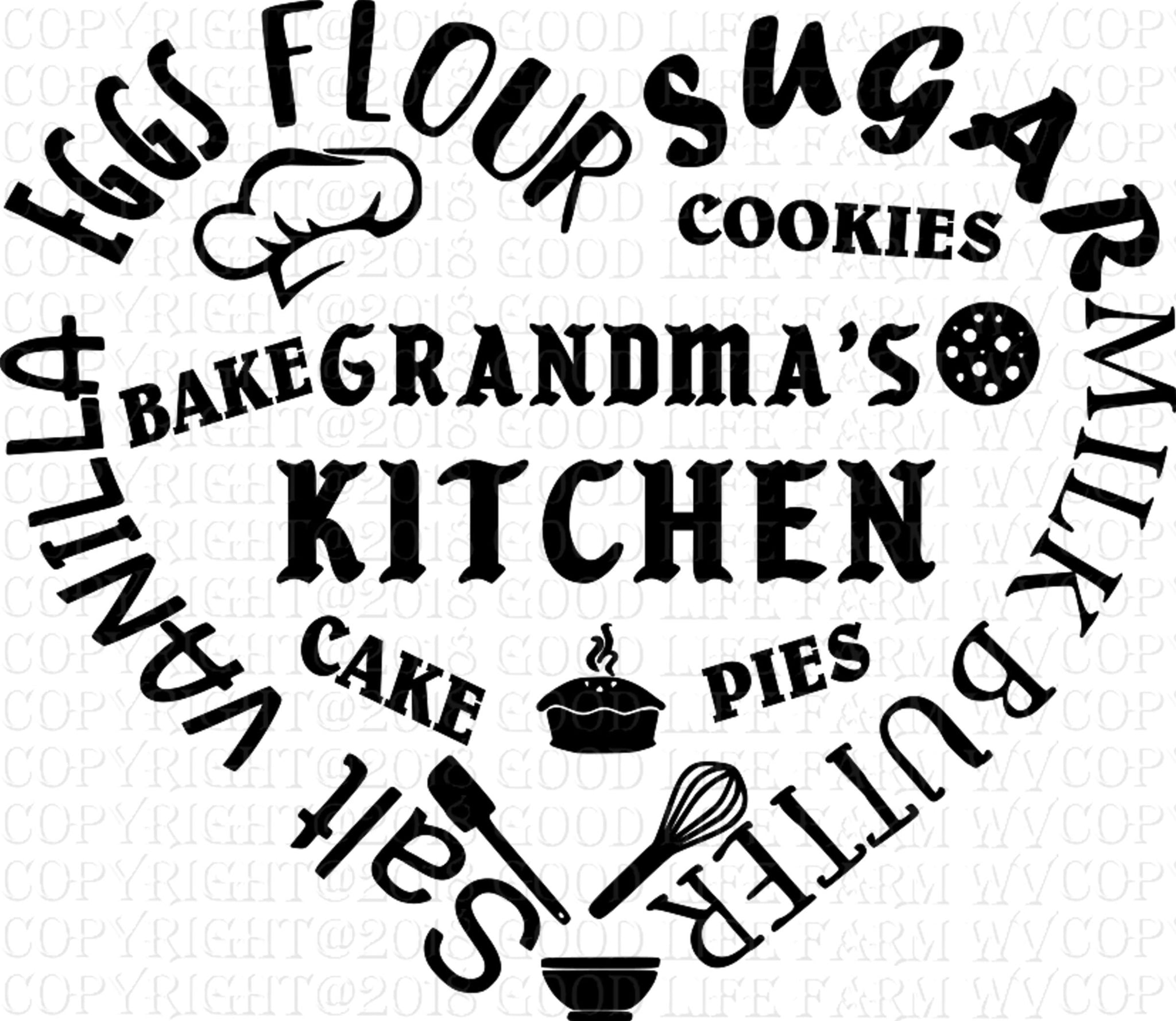 Download Grandma S Kitchen Svg Png Jpeg Eps Cutting File Instant Download Good Life Farm Crafts Designs