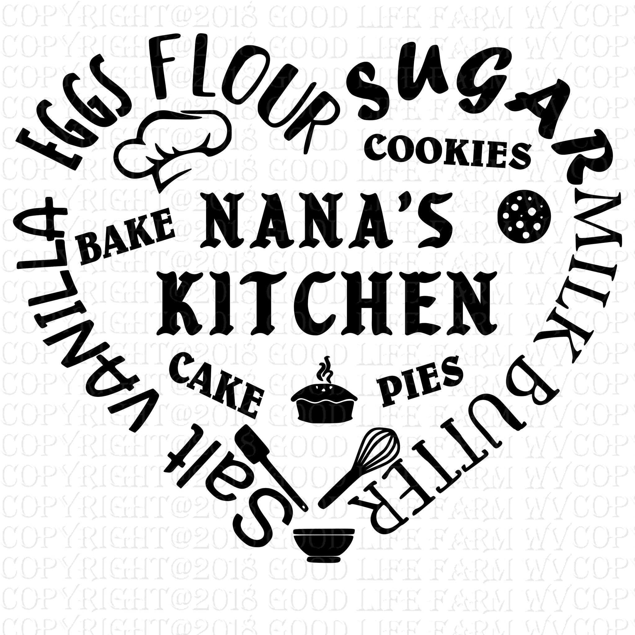 Download Nana S Kitchen Svg Png Jpeg Eps Cutting File Instant Download Good Life Farm Crafts Designs