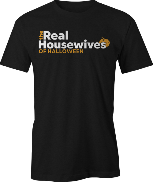 The Real Housewives of Halloween Tee
