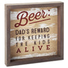 Beer Is Dad's Reward Framed Quote Sign, 7.75x7.75