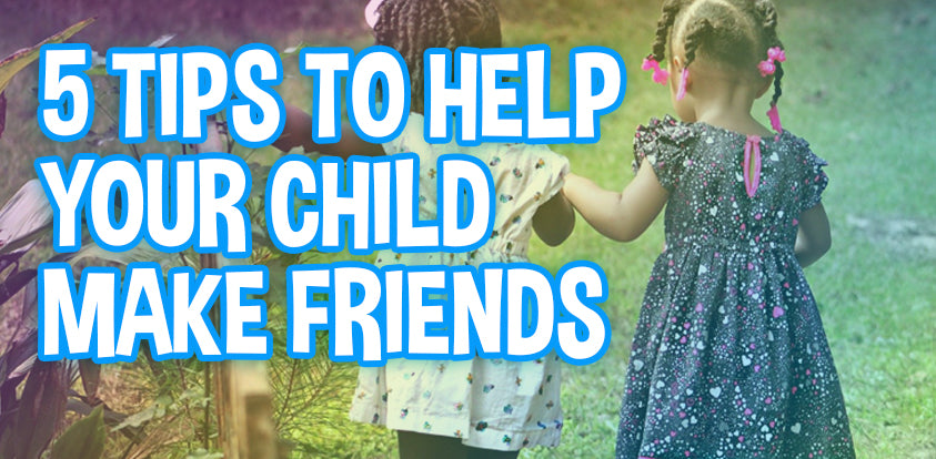 How to help your kid make playmates and friends