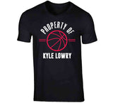 Kyle Lowry Property Of Toronto Basketball Fan T Shirt - theSixTshirts