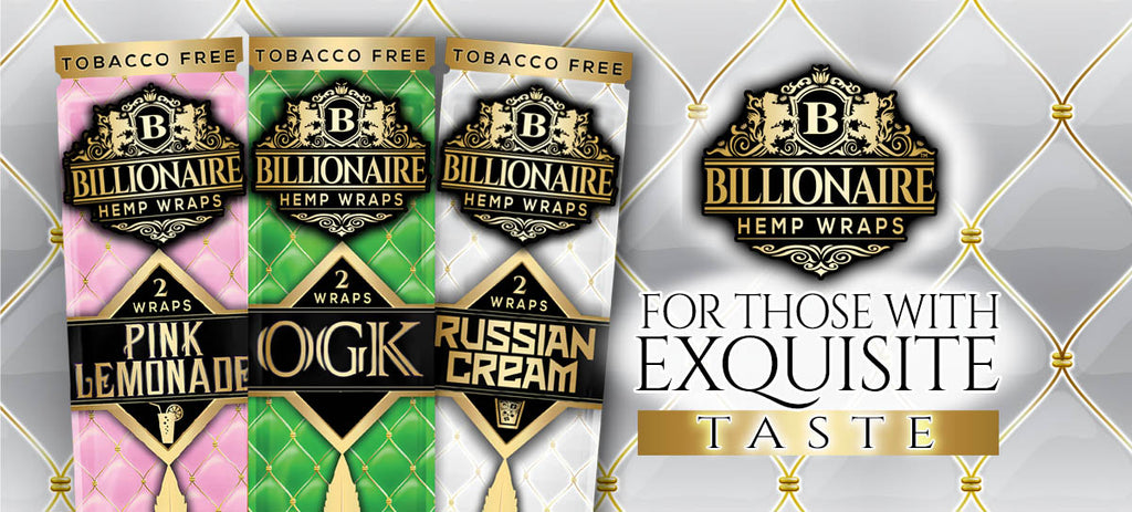 Billionaire Hemp Wraps…FOR THOSE WITH EXQUISITE TASTE. –  BillionaireHempWraps.com