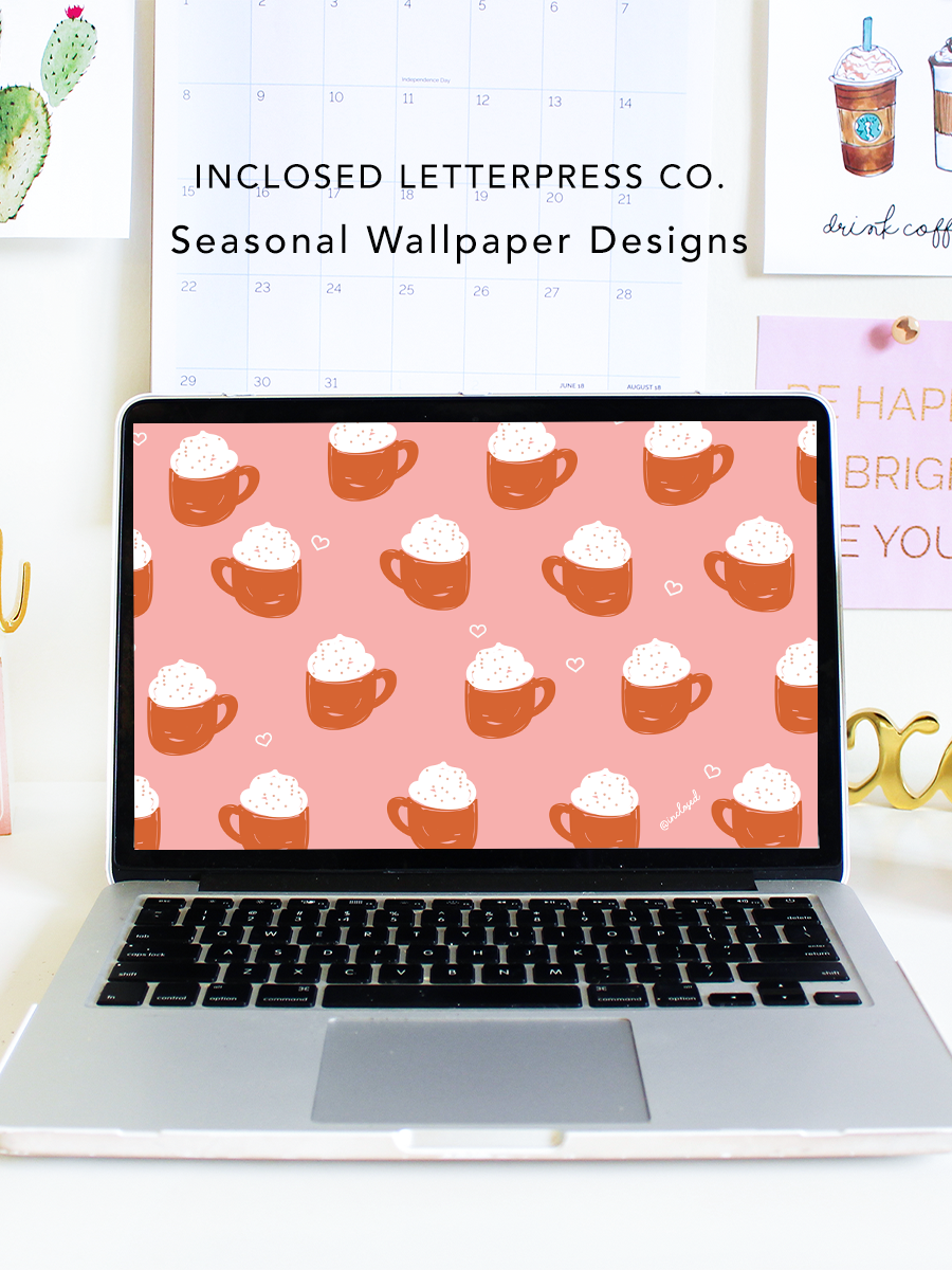 Seasonal Wallpaper Designs When You Sign Up For Our Email Newsletter