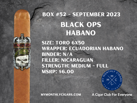 My Monthly Cigars - A Cigar Club For Everyone - September 2023 Box #52 - Black Ops Habano