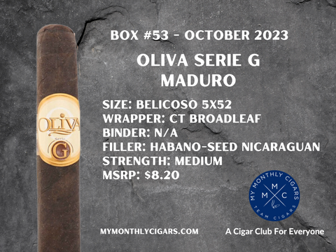 My Monthly Cigars - A Cigar Club For Everyone - October 2023 Box #53 - Oliva Serie G Maduro
