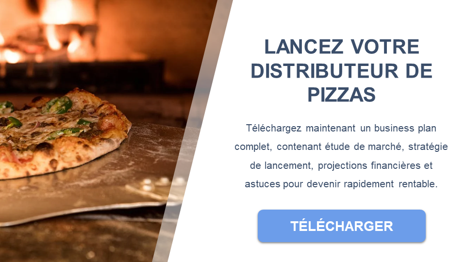 distributeur de pizzas business plan gratuit