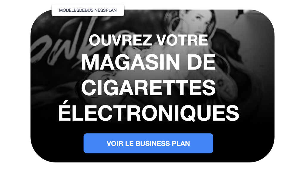 magasin de cigarettes électroniques business plan ppt pdf word