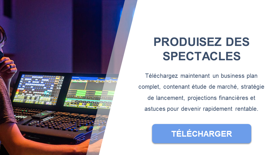 activité de production de spectacles business plan gratuit