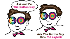 Ask the Button Guy.  He's the Button Making expert!