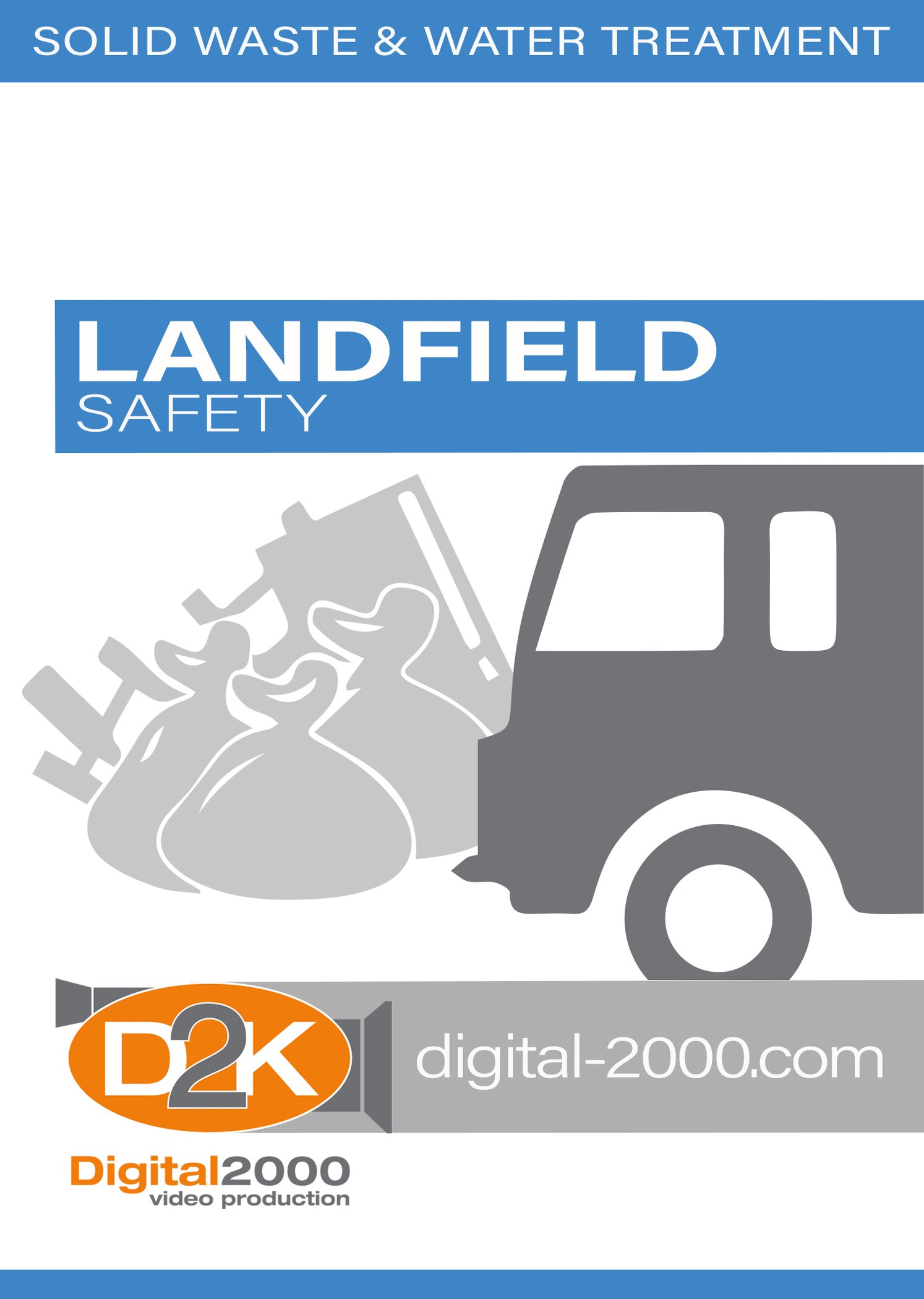 Landfill Safety — Digital2000 Safety Training