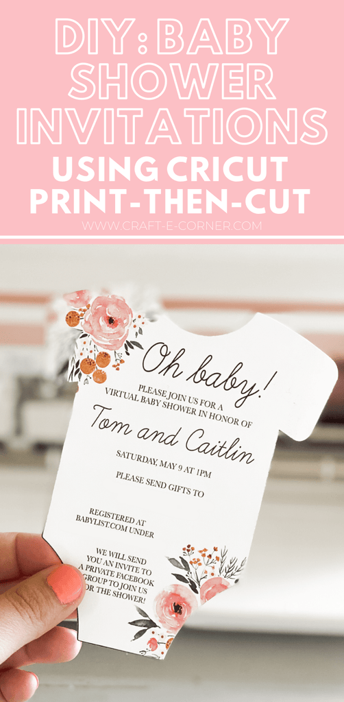 How To Create Baby Shower Invitations With A Cricut Craft E Corner