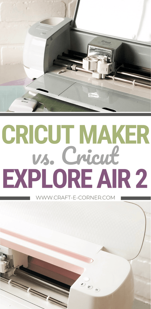 Cricut Maker vs. Explore Air 2 Machine Comparison - Hey, Let's Make Stuff