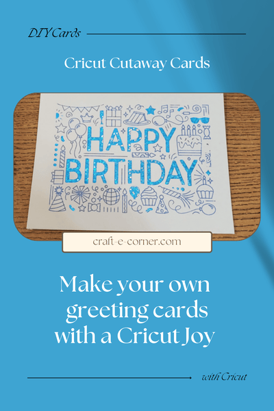 Cricut Joy Cutaway Card Tutorial + How to Get a Centered Design