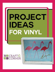 Project Ideas for Vinyl