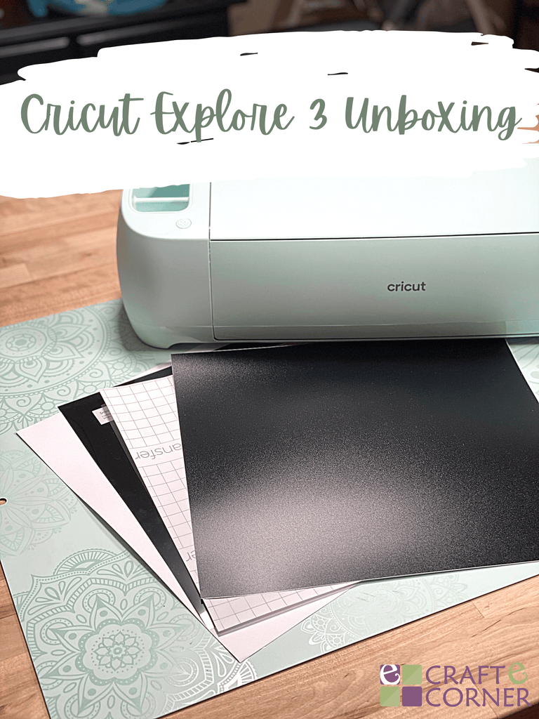 Cricut Explore 3 Unboxing & Setup