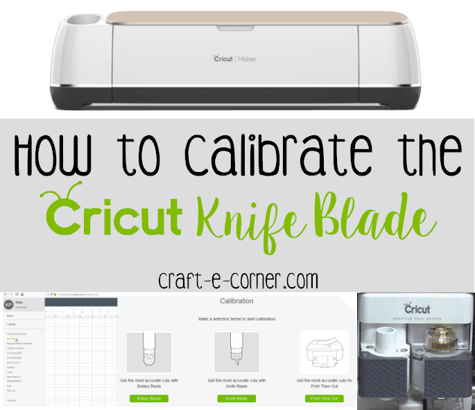 All About the Blades: How to Calibrate for Print Then Cut