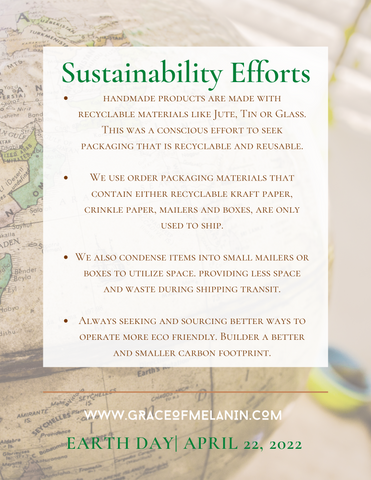 Sustainability Efforts- Grace of Melanin