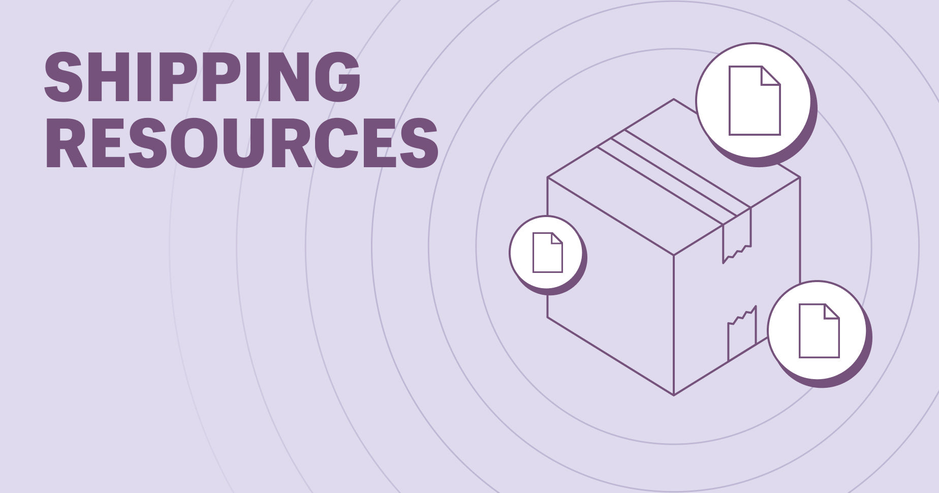 Illustration of a shipping box. To the left says"shipping resources"