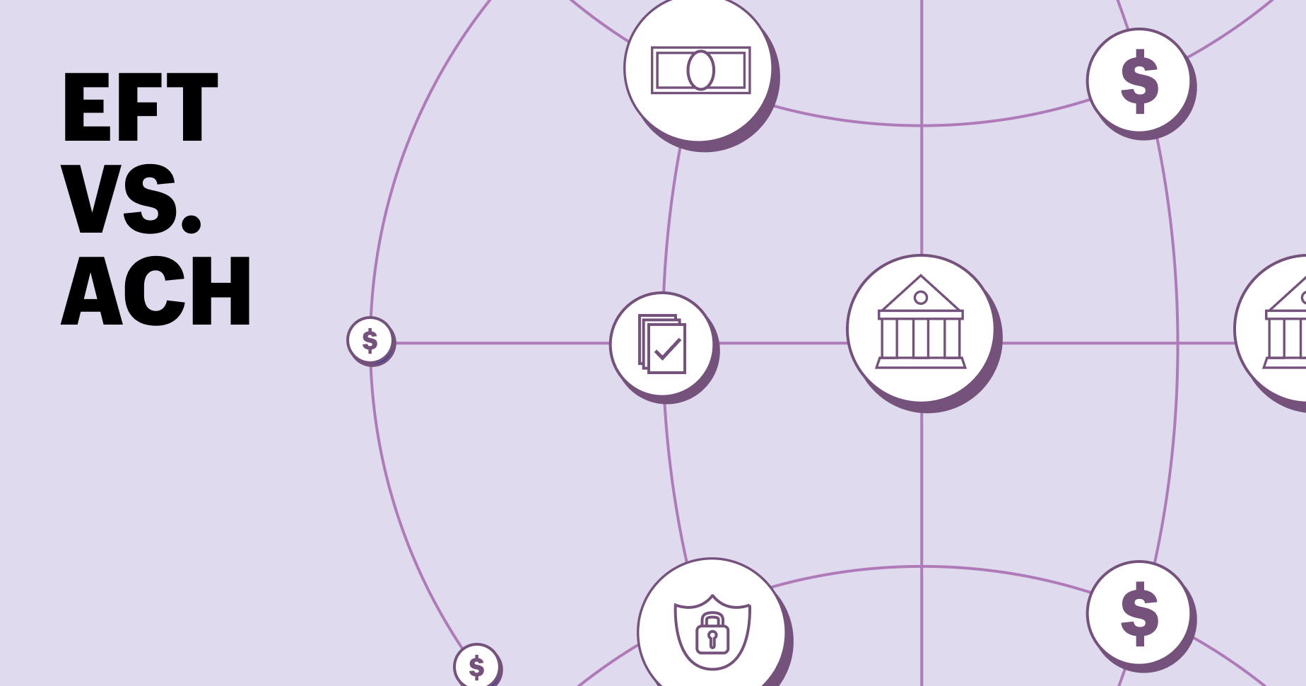 eft vs. ach - what's the difference