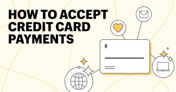 How To Accept Credit Card Payments