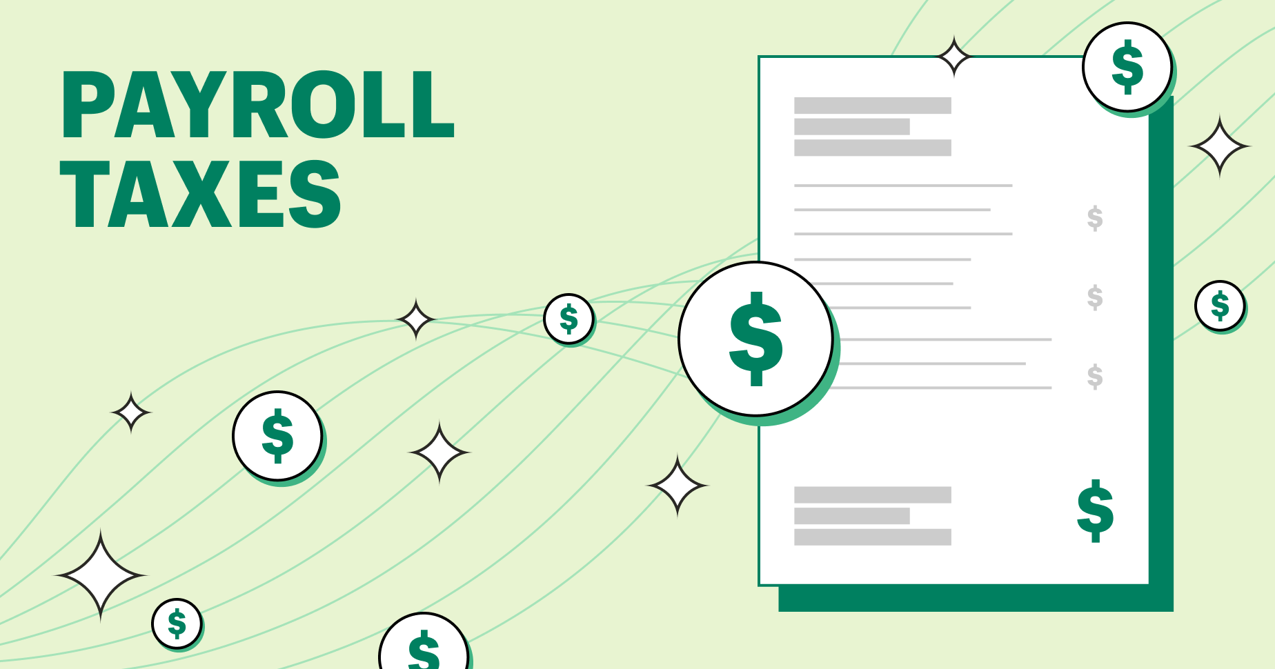 Illustration that says "payroll taxes" in the top left. On the right side of the image is a sample illustration of a payroll letter with dollar sign icons.