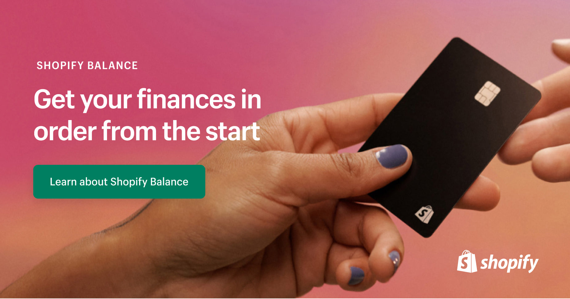 Get your finances in order from the start with Shopify Balance