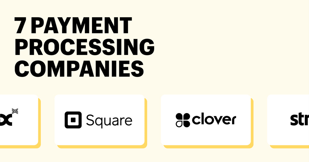 7 payment processing companies