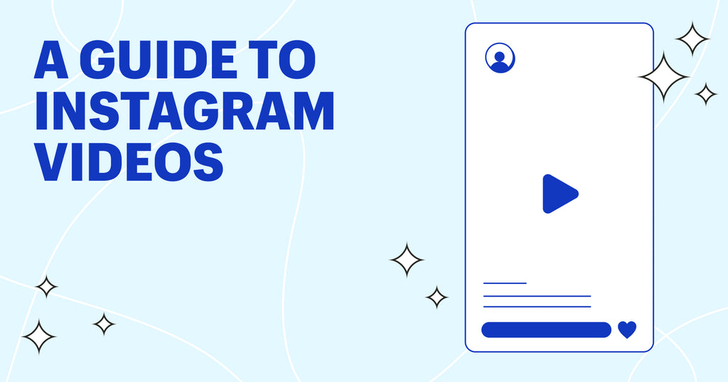 How to Use Instagram Video for Your Ecommerce Brand (2022)