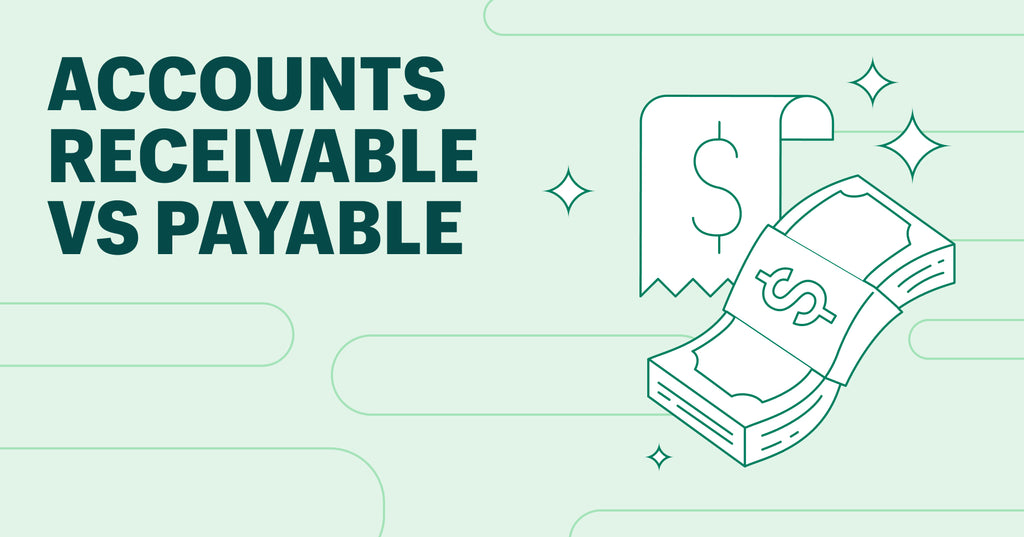 Accounts Receivable vs. Payable