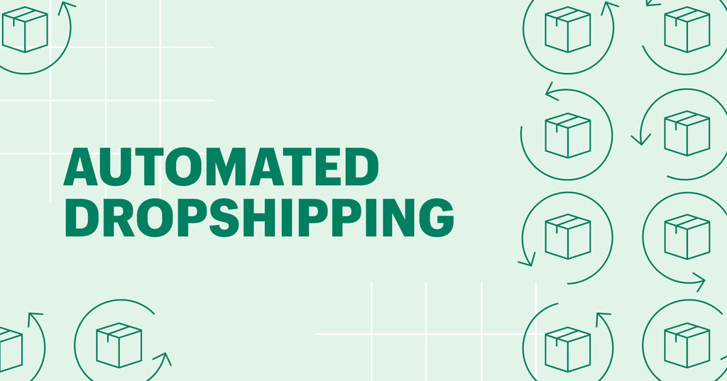 Automated Dropshipping: Everything To Know (2023)