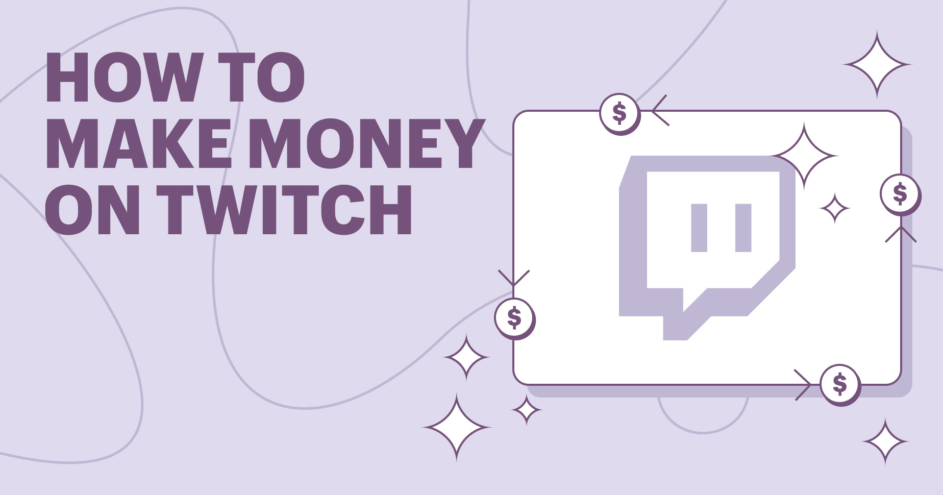 How to Make Money on Twitch The Ultimate Guide (2023)