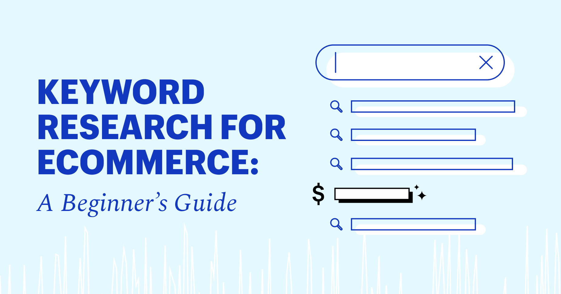 Keyword Research for Ecommerce: A Beginner's Guide