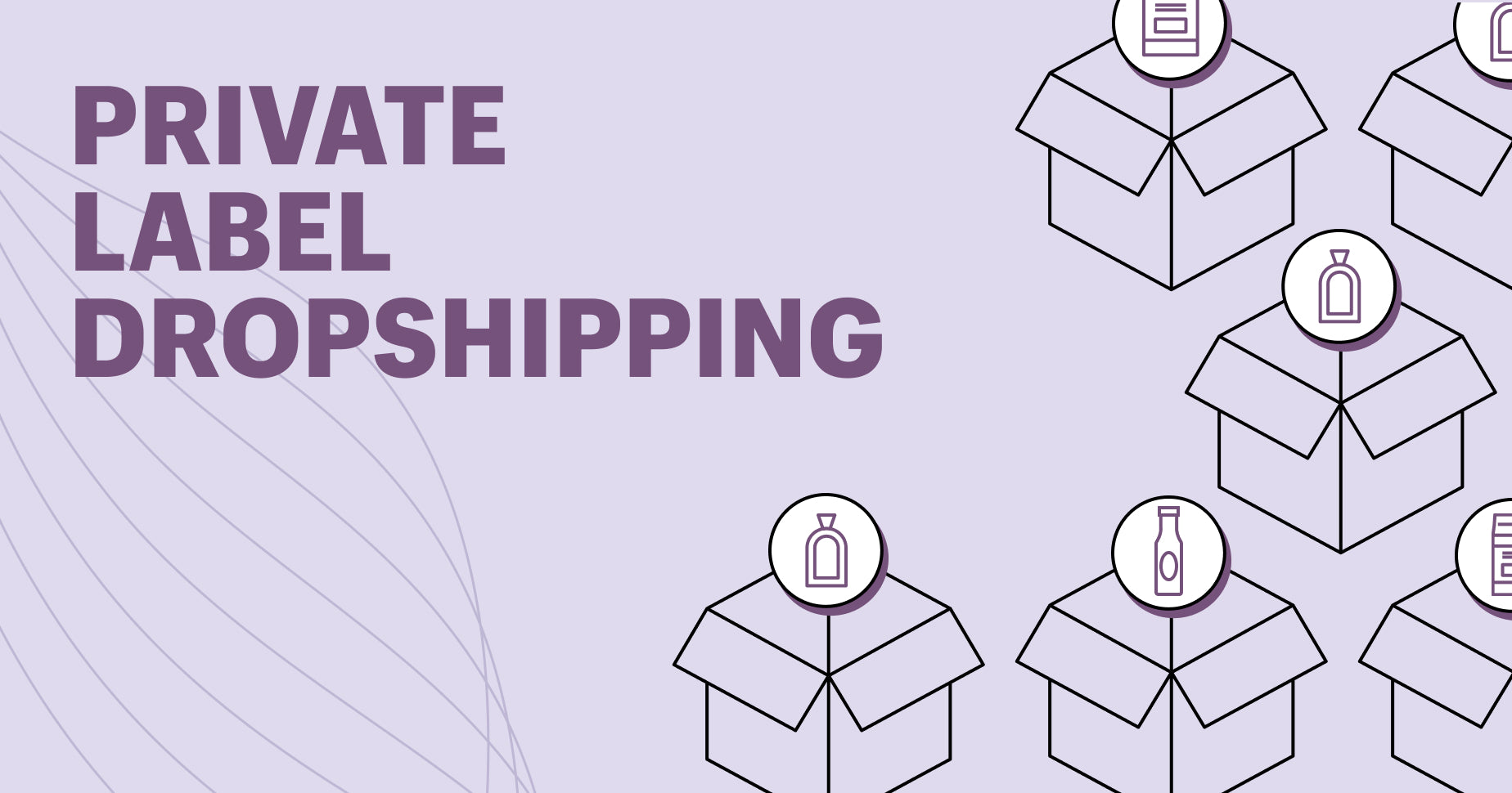 Private Label Dropshipping Products and Tips for 2024 Shopify