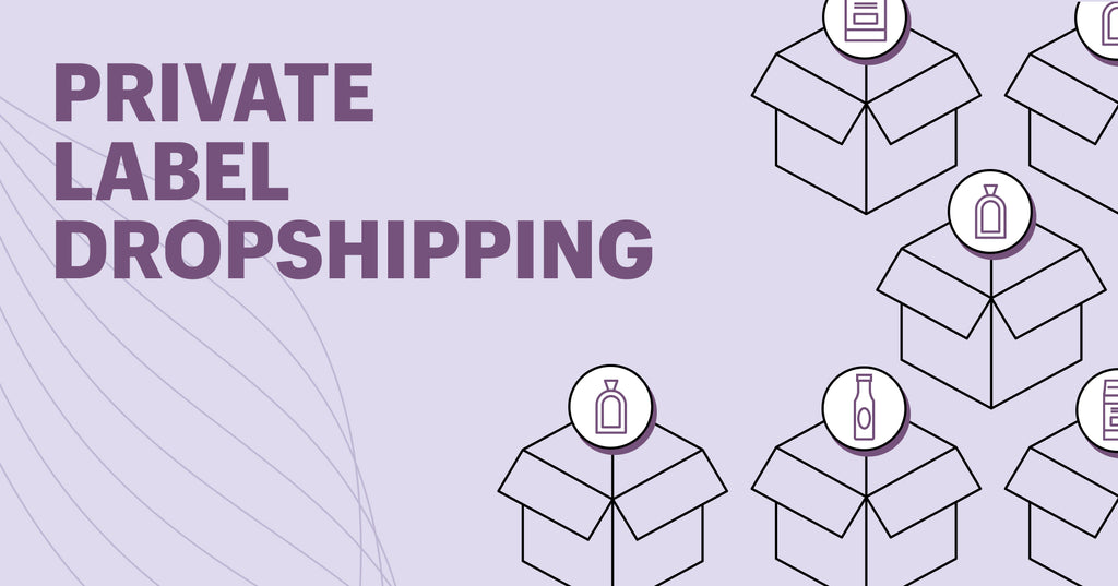 private label dropshipping