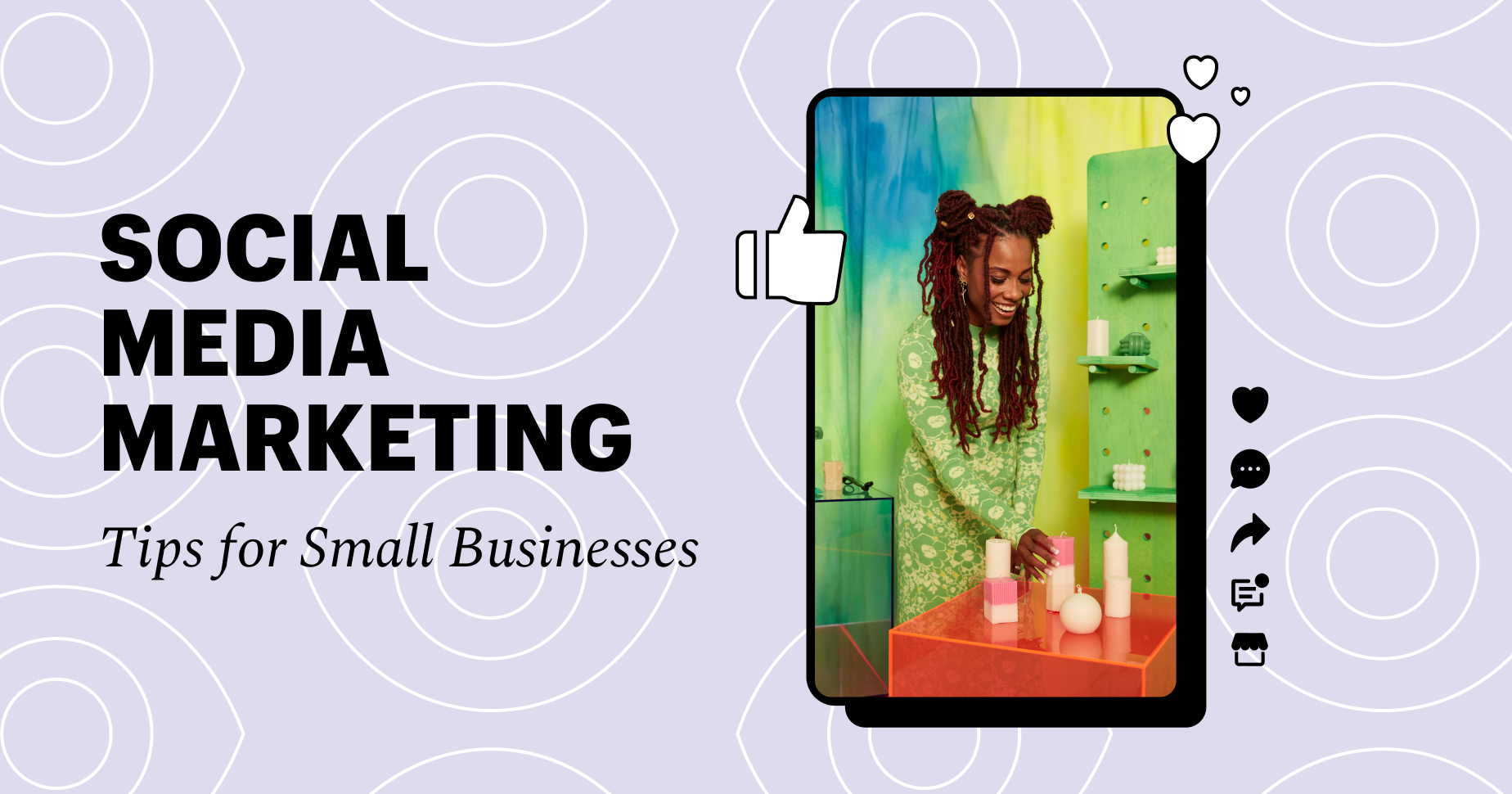 A woman organizes candles in a stylized TikTok Reel next to the text, social media marketing tips for small businesses